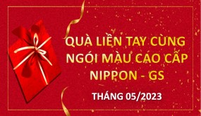 QUÀ LIỀN TAY CÙNG NGÓI MÀU CAO CẤP NIPPON - GS - CHƯƠNG TRÌNH QUÀ TẶNG THÁNG 05