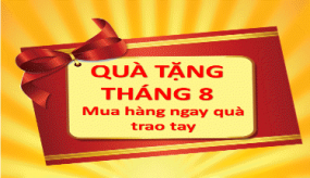 QUÀ TẶNG THÁNG 8