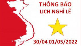 THÔNG BÁO NGHỈ LỄ 30/04 - 01/05/2022